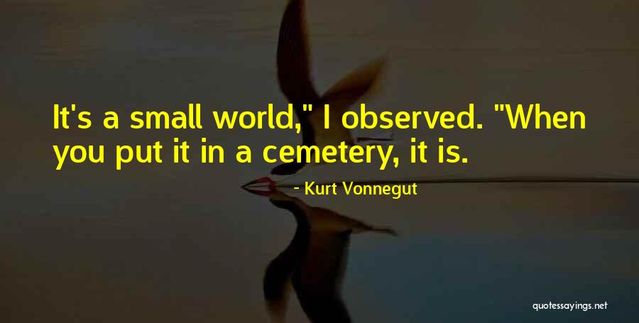 Siyad Lost Quotes By Kurt Vonnegut Siyad Lost Quotes By Kurt Vonnegut