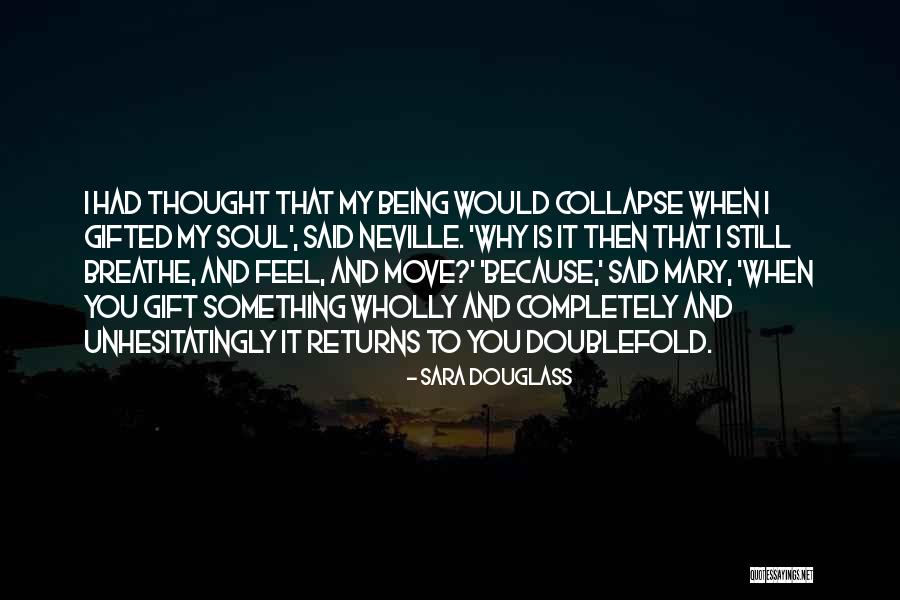 Siyasi Nedir Quotes By Sara Douglass Siyasi Nedir Quotes By Sara Douglass