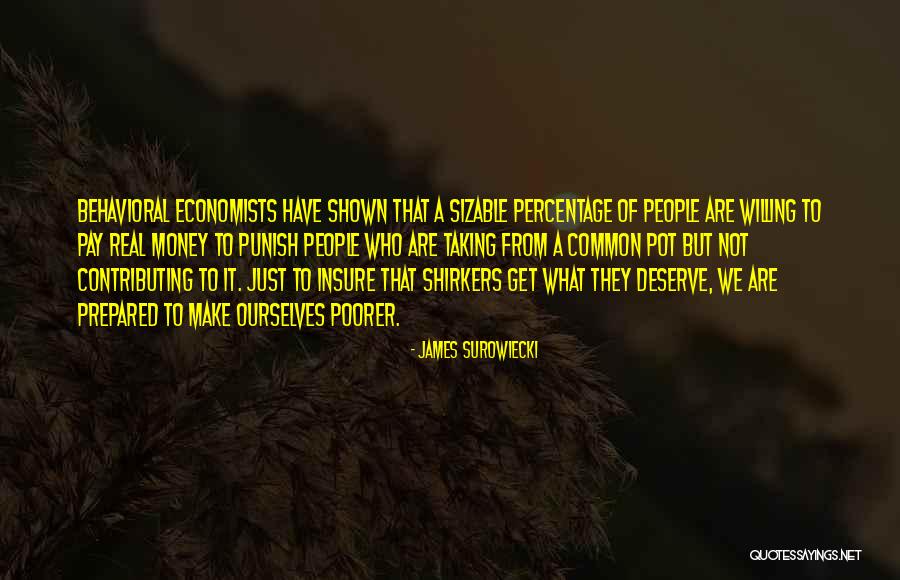 Sizable Quotes By James Surowiecki Sizable Quotes By James Surowiecki