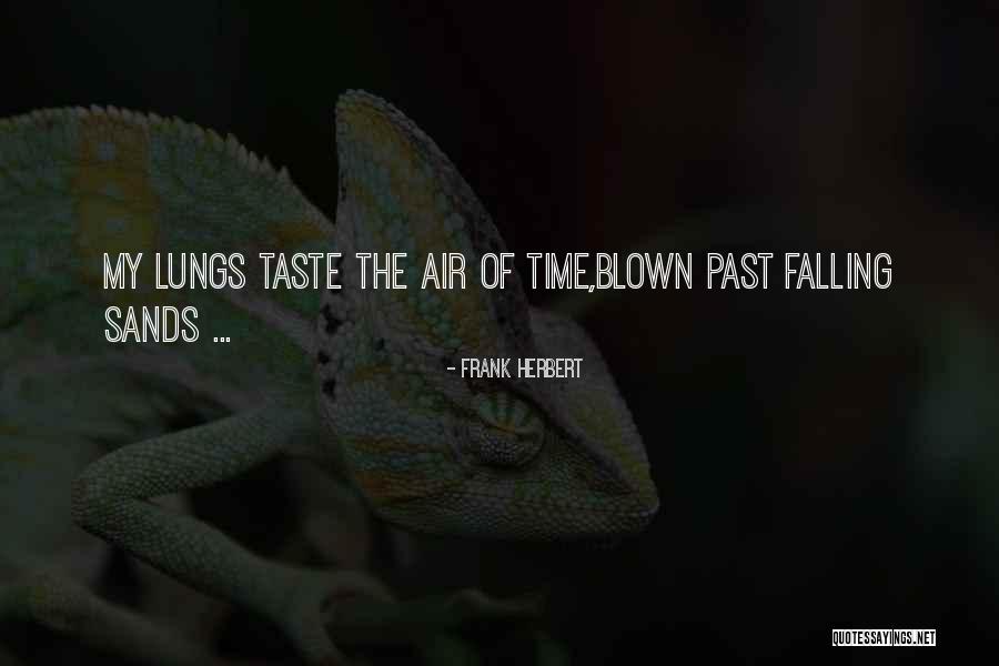 Sizce Hangisi Quotes By Frank Herbert