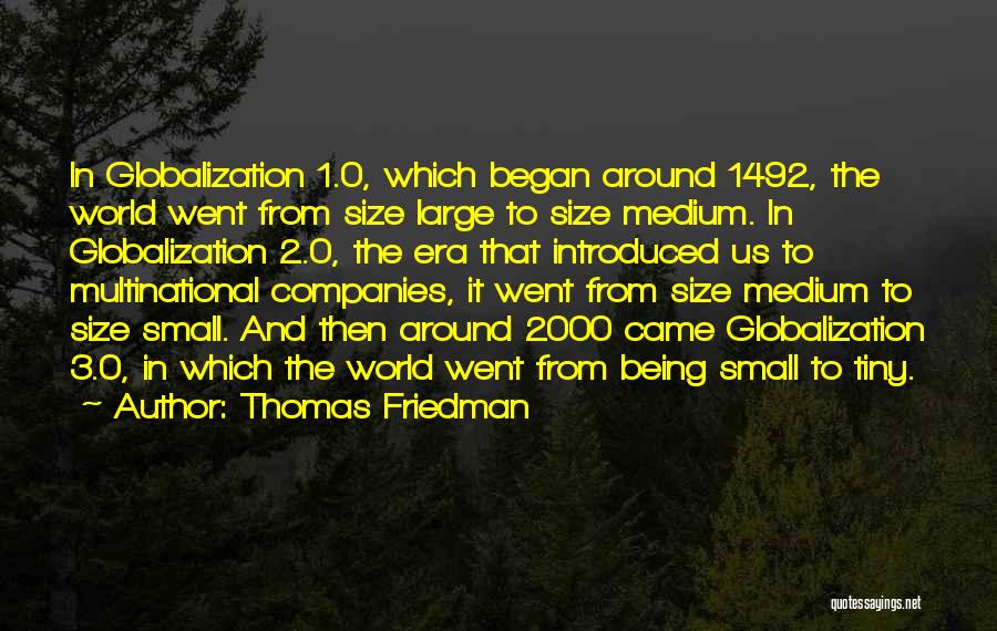 Size 0 Quotes By Thomas Friedman