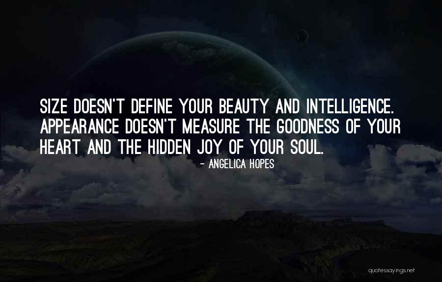 Size And Beauty Quotes By Angelica Hopes