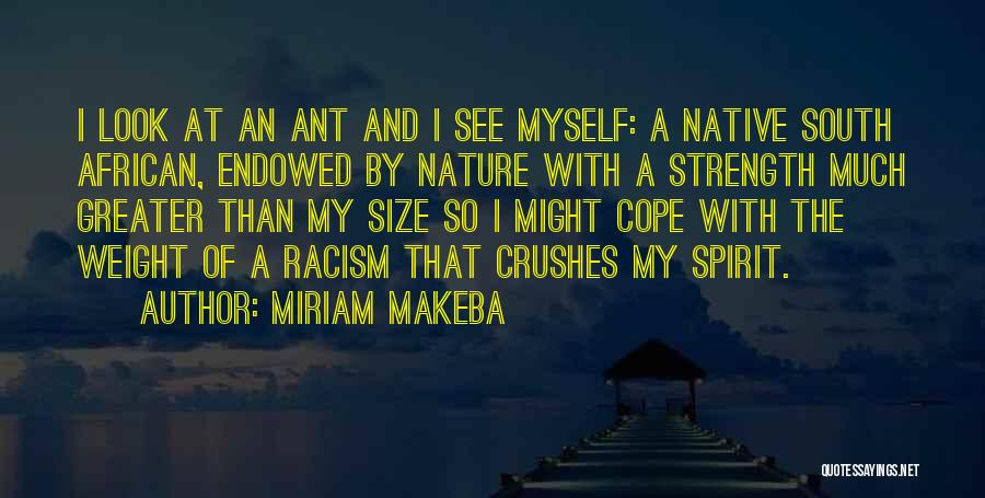 Size And Strength Quotes By Miriam Makeba