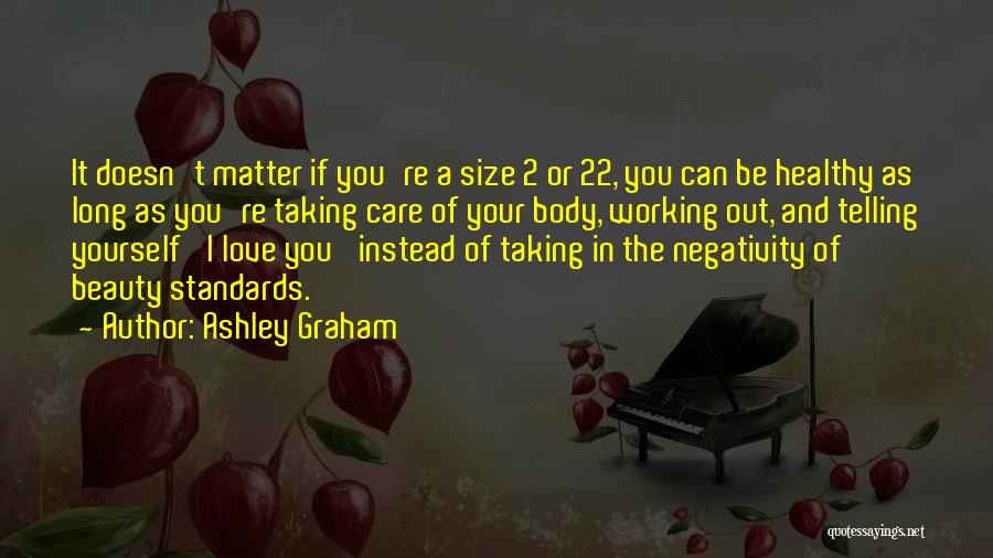 Size Doesn't Matter Quotes By Ashley Graham