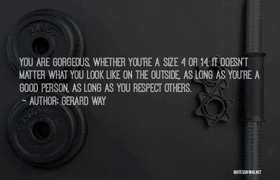 Size Doesn't Matter Quotes By Gerard Way