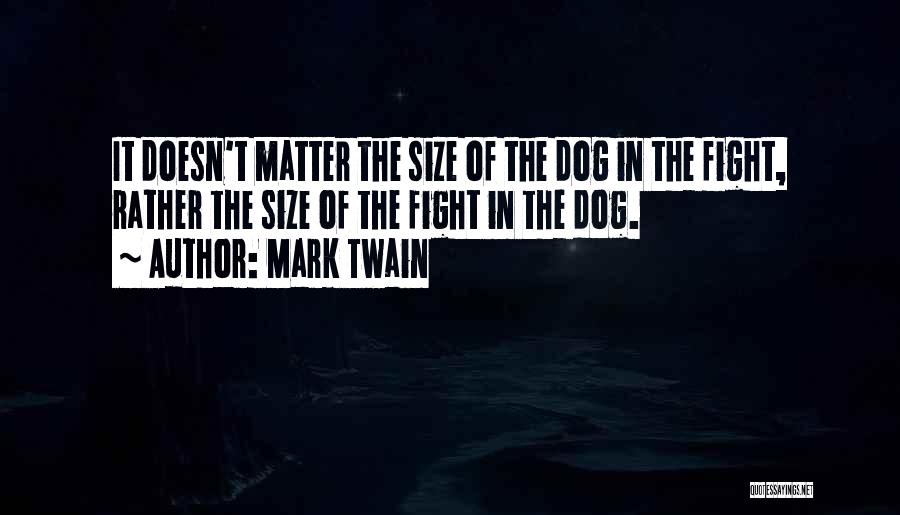 Size Doesn't Matter Quotes By Mark Twain