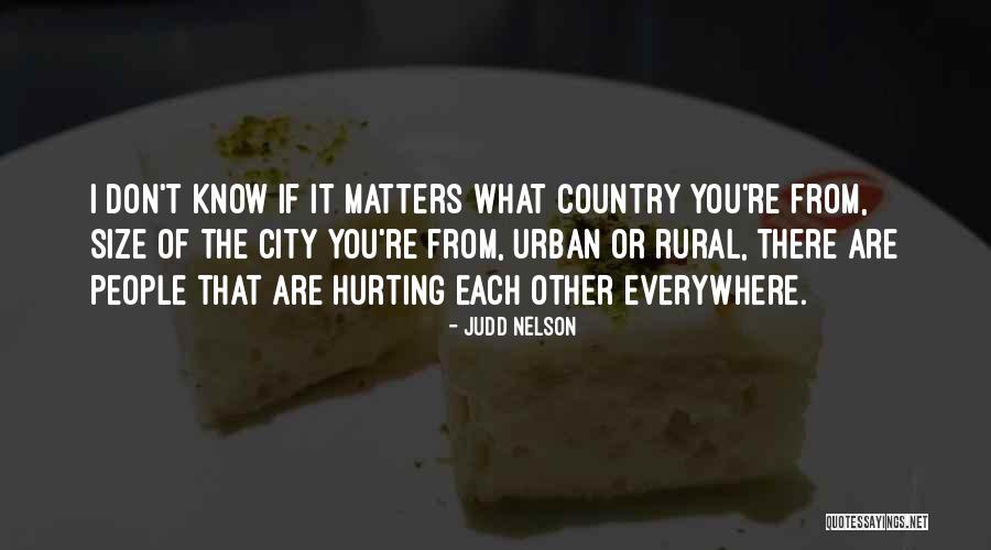 Size Matters Quotes By Judd Nelson Size Matters Quotes By Judd Nelson