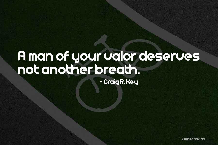 Size Queen Quotes By Craig R. Key