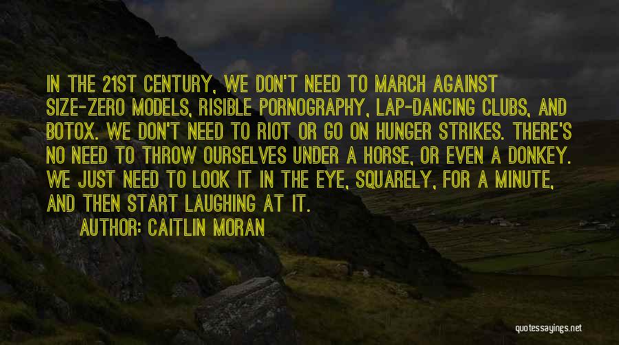 Size Zero Quotes By Caitlin Moran