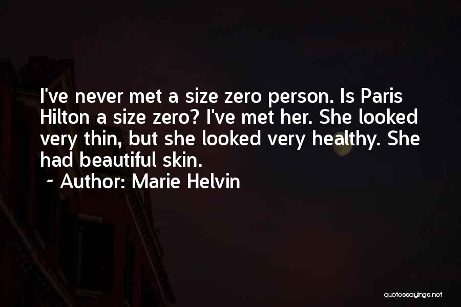 Size Zero Quotes By Marie Helvin