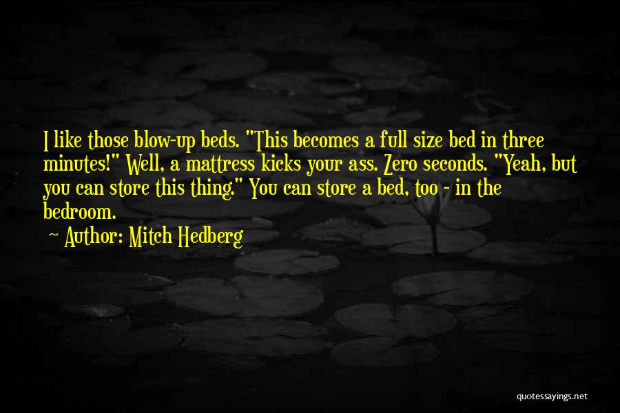 Size Zero Quotes By Mitch Hedberg