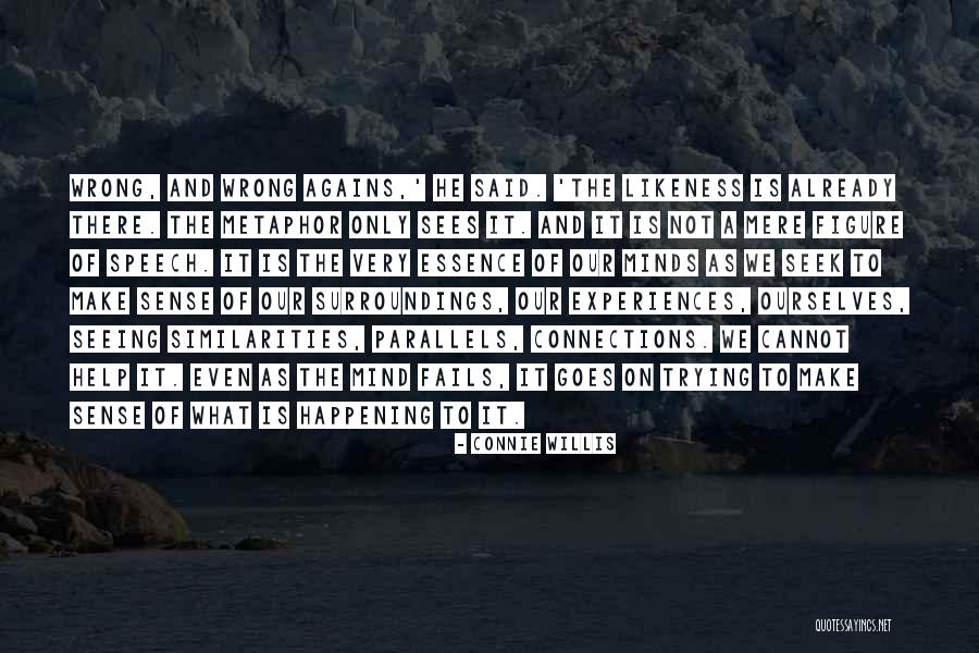 Sizeists Quotes By Connie Willis Sizeists Quotes By Connie Willis
