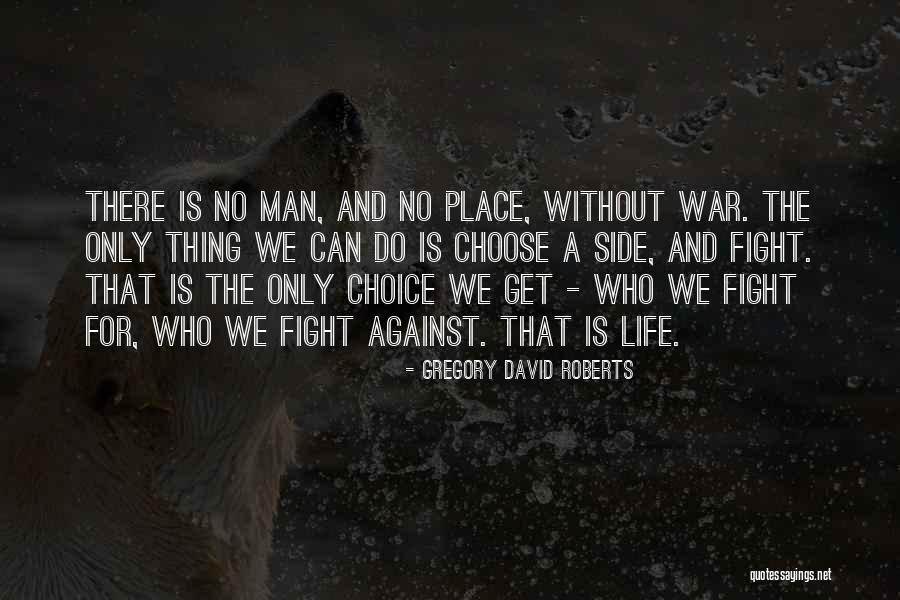 Sizeler Thompson Quotes By Gregory David Roberts Sizeler Thompson Quotes By Gregory David Roberts