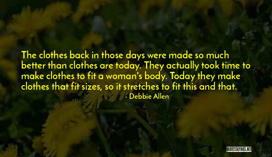 Sizes Quotes By Debbie Allen