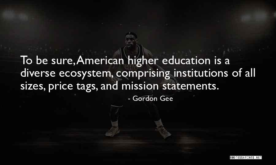 Sizes Quotes By Gordon Gee