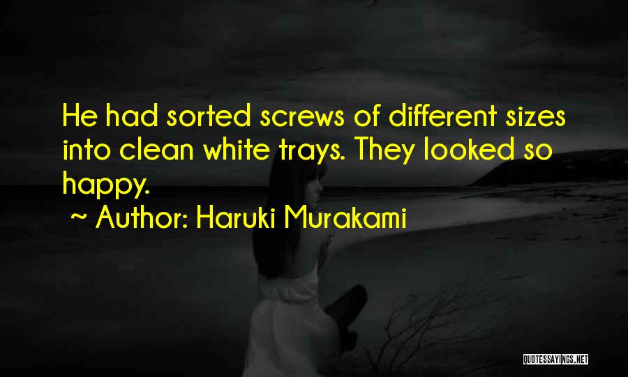 Sizes Quotes By Haruki Murakami