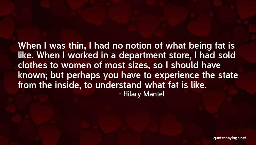 Sizes Quotes By Hilary Mantel