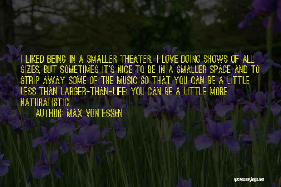 Sizes Quotes By Max Von Essen