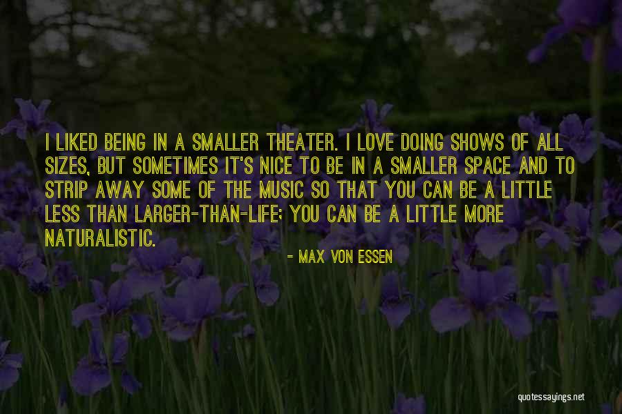 Sizes Quotes By Max Von Essen