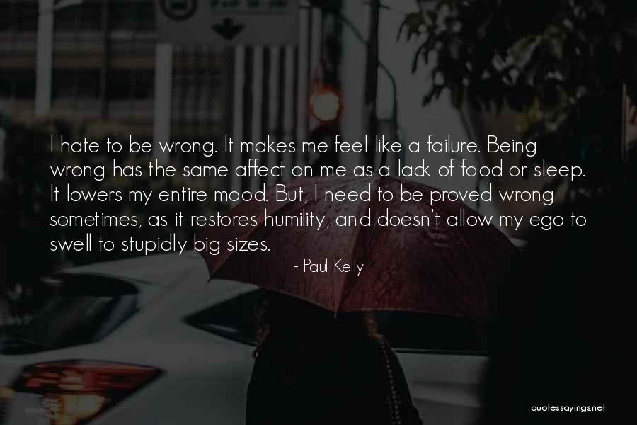 Sizes Quotes By Paul Kelly