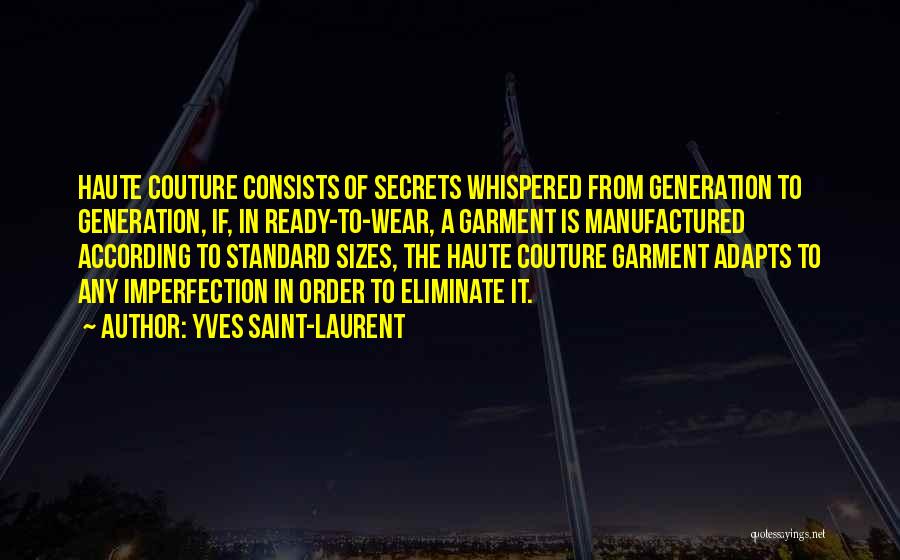 Sizes Quotes By Yves Saint-Laurent
