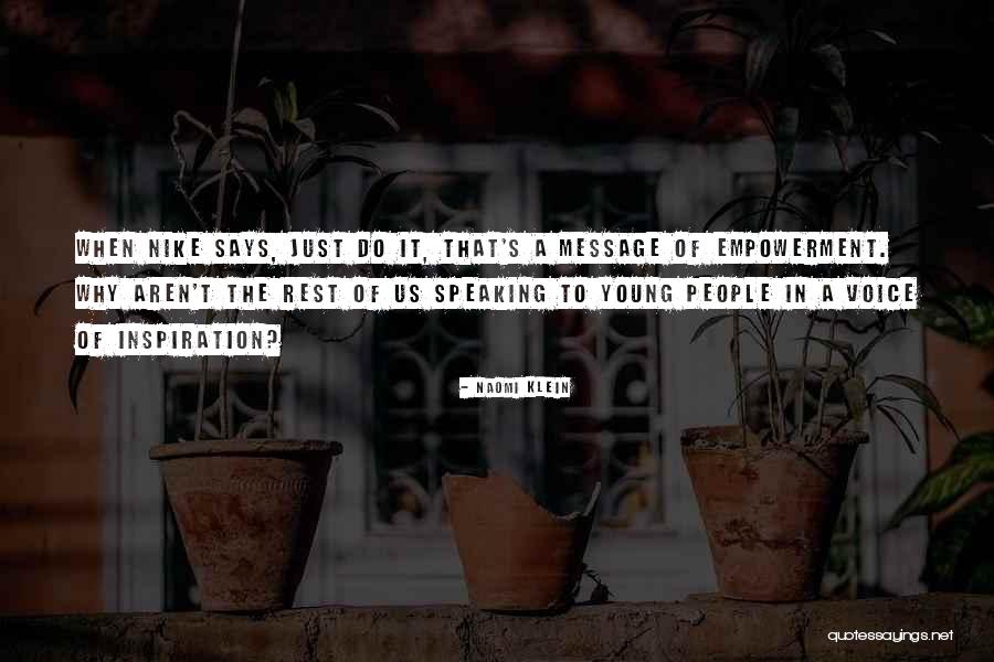 Sizgorich Diane Quotes By Naomi Klein Sizgorich Diane Quotes By Naomi Klein