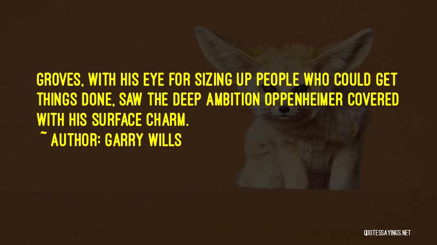 Sizing Quotes By Garry Wills
