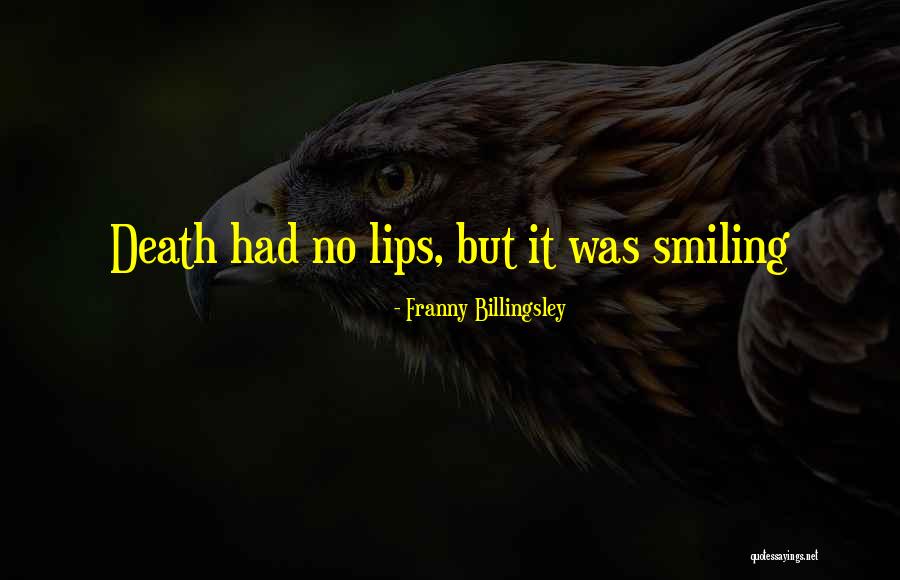 Sizzles Food Quotes By Franny Billingsley Sizzles Food Quotes By Franny Billingsley