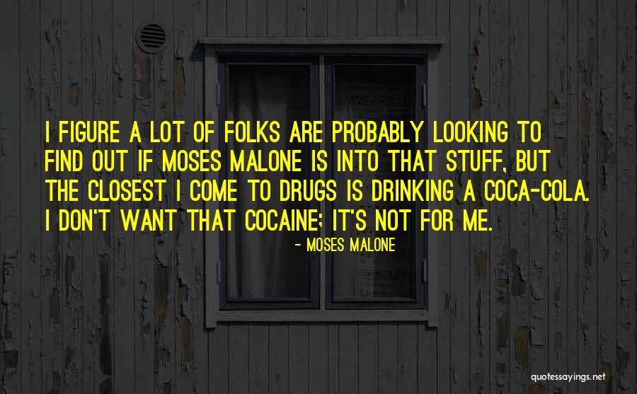 Sizzling Sound Quotes By Moses Malone Sizzling Sound Quotes By Moses Malone