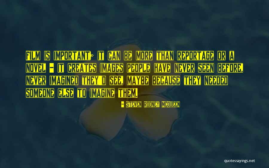 Sjajna Kosa Quotes By Steven Rodney McQueen Sjajna Kosa Quotes By Steven Rodney McQueen