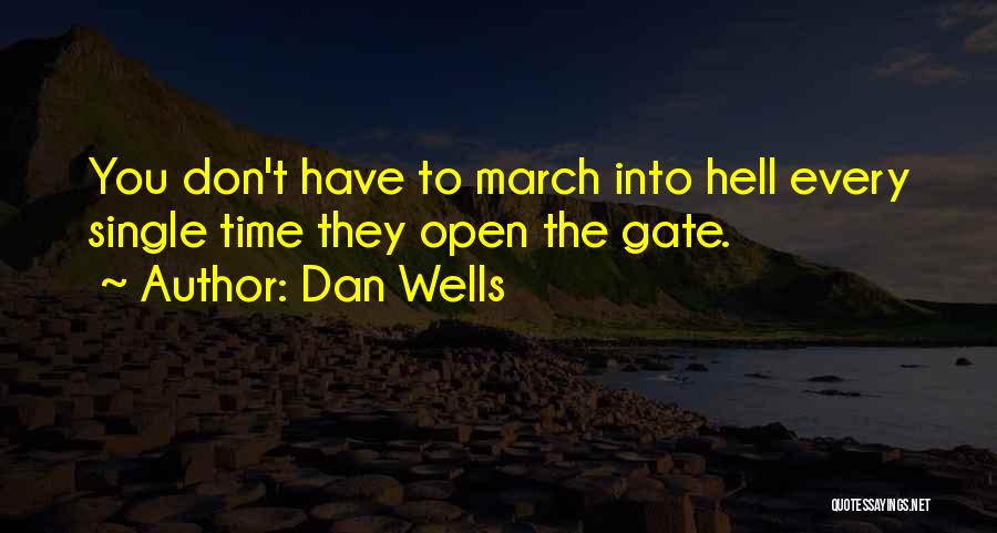 Sjajno Mjesto Quotes By Dan Wells