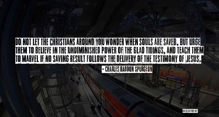 Sjedim Do Tvojih Quotes By Charles Haddon Spurgeon Sjedim Do Tvojih Quotes By Charles Haddon Spurgeon