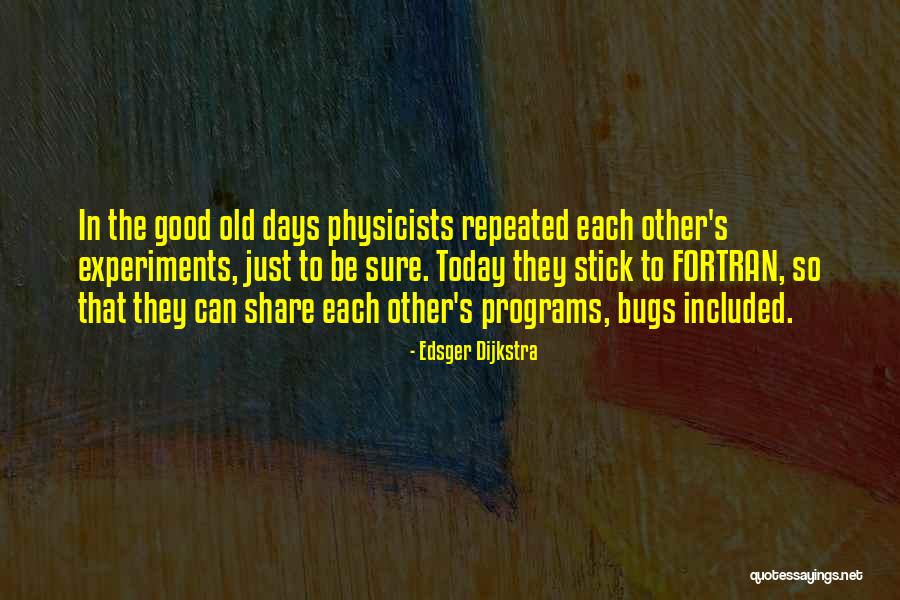 Sjediste Quotes By Edsger Dijkstra Sjediste Quotes By Edsger Dijkstra