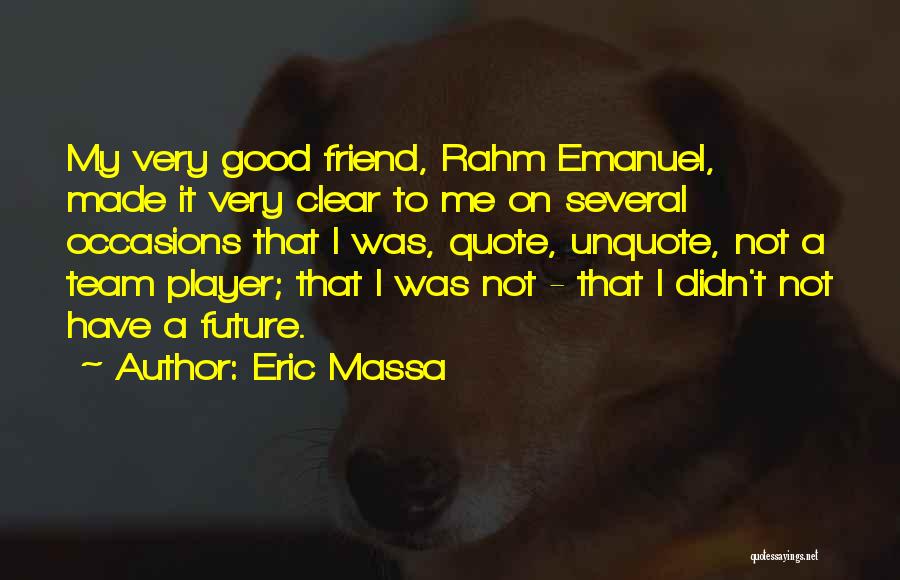 Sjelitesportsacademy Quotes By Eric Massa