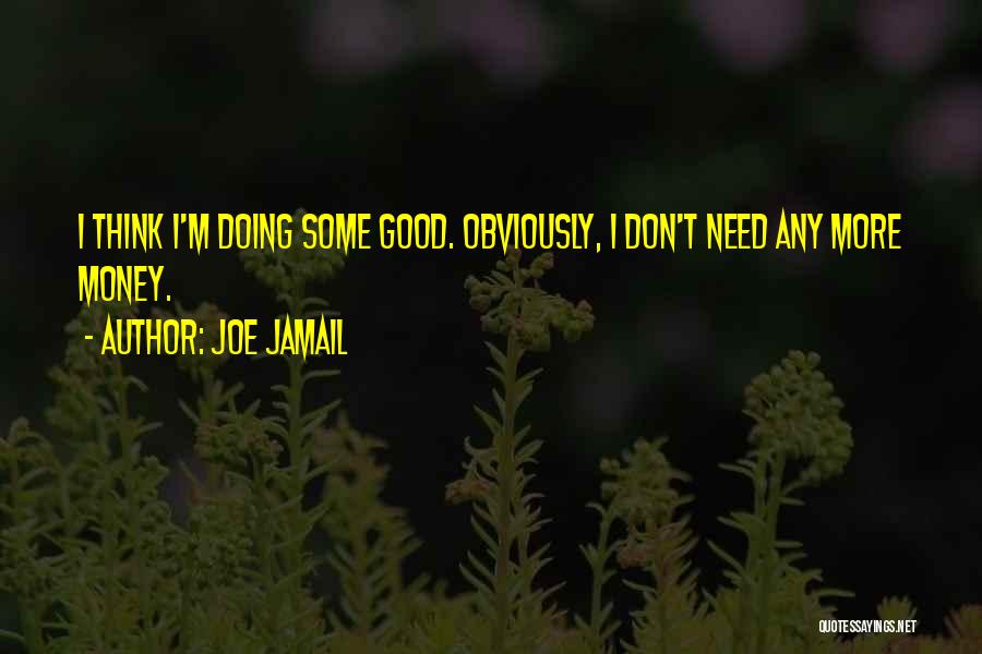 Sjelitesportsacademy Quotes By Joe Jamail