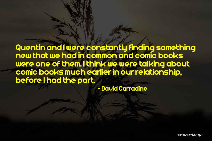 Sjeme Koprive Quotes By David Carradine Sjeme Koprive Quotes By David Carradine