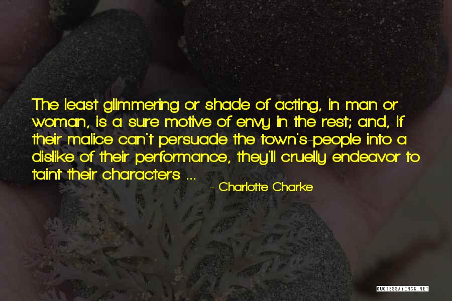 Sjene Proslosti Quotes By Charlotte Charke Sjene Proslosti Quotes By Charlotte Charke