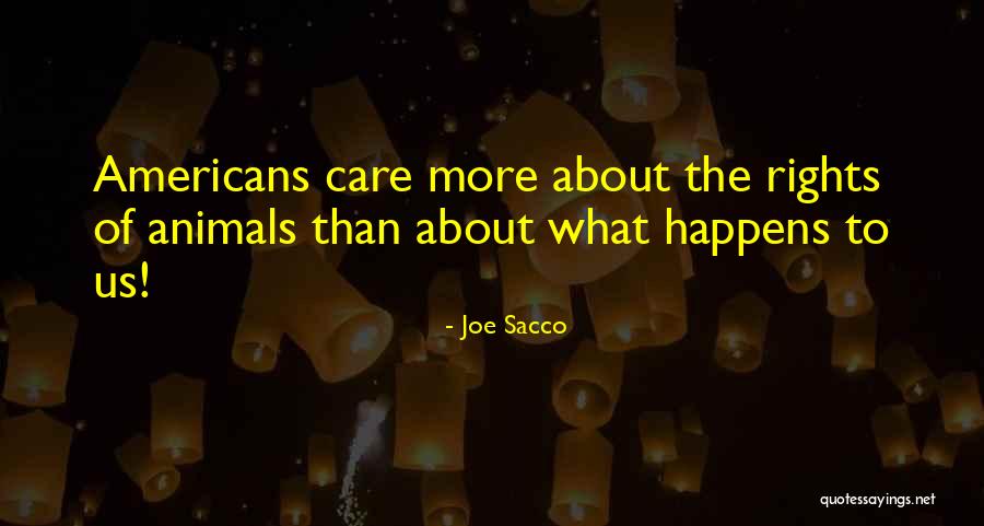 Sjene Proslosti Quotes By Joe Sacco Sjene Proslosti Quotes By Joe Sacco