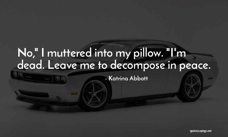 Sjors Rapper Quotes By Katrina Abbott Sjors Rapper Quotes By Katrina Abbott