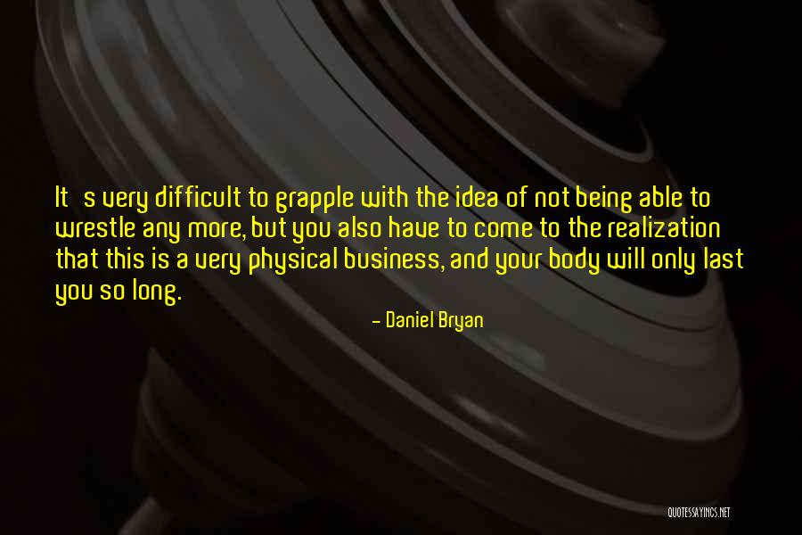 Sjukt Oklar Quotes By Daniel Bryan Sjukt Oklar Quotes By Daniel Bryan