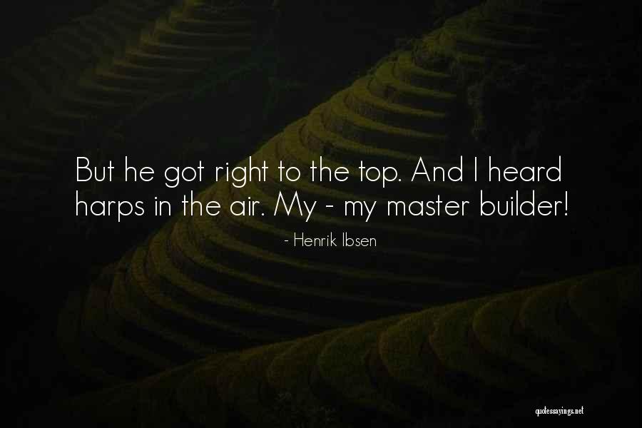 Sk Nare Hem Quotes By Henrik Ibsen