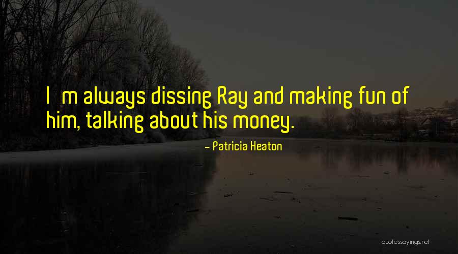Sk Vde Gk Quotes By Patricia Heaton Sk Vde Gk Quotes By Patricia Heaton