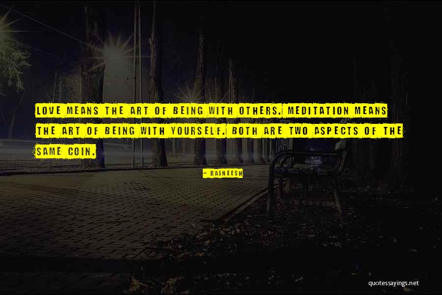 Skaal Explorer Quotes By Rajneesh Skaal Explorer Quotes By Rajneesh