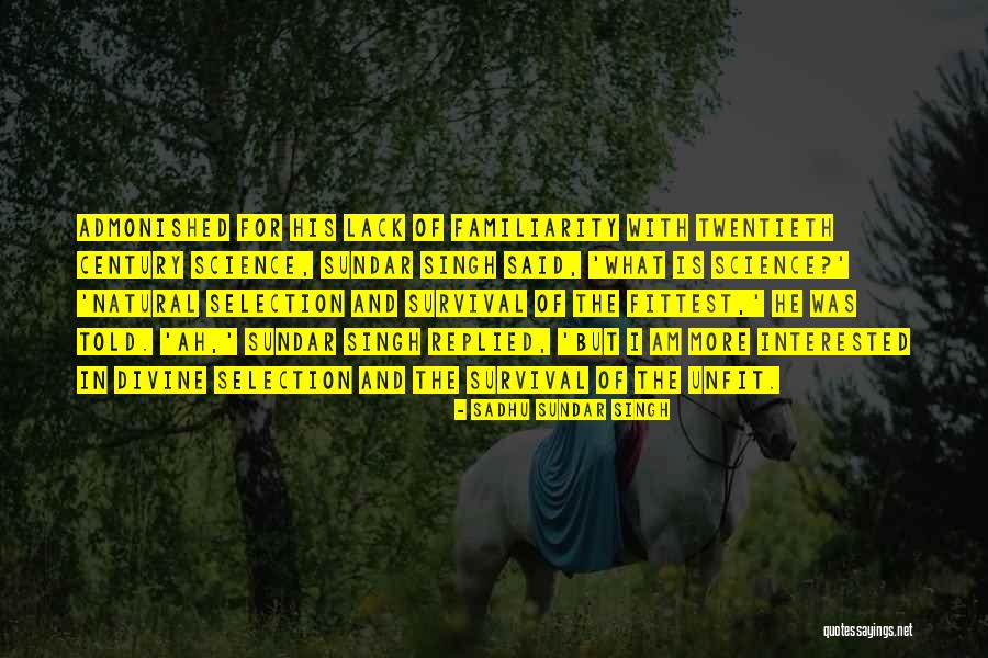 Skaaning Denmark Quotes By Sadhu Sundar Singh Skaaning Denmark Quotes By Sadhu Sundar Singh