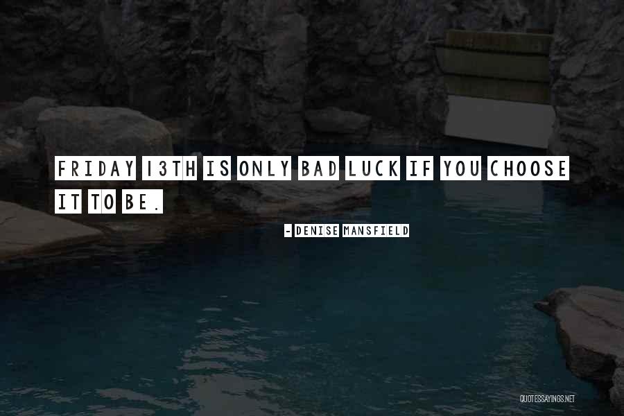 Skaaning Speakers Quotes By Denise Mansfield Skaaning Speakers Quotes By Denise Mansfield