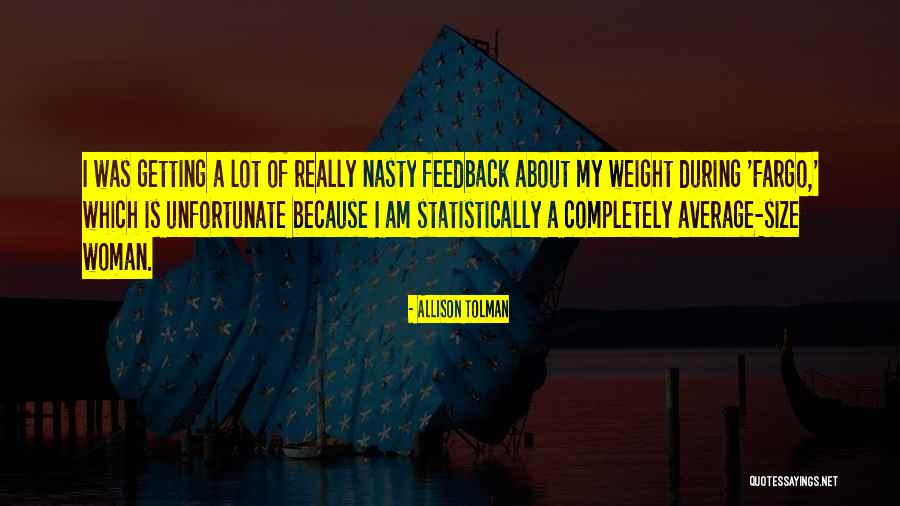 Skaanings Quotes By Allison Tolman Skaanings Quotes By Allison Tolman