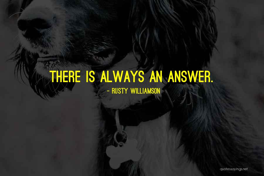 Skaffa Nytt Quotes By Rusty Williamson Skaffa Nytt Quotes By Rusty Williamson
