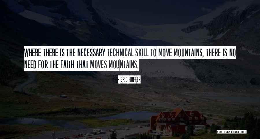 Skaftafell Quotes By Eric Hoffer Skaftafell Quotes By Eric Hoffer