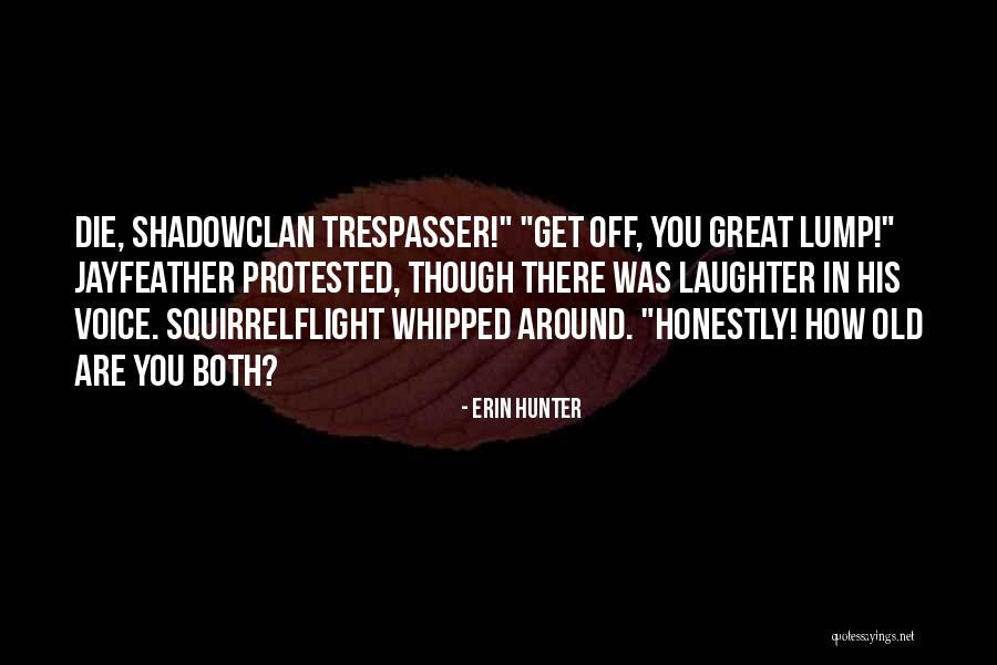 Skaftafell Quotes By Erin Hunter Skaftafell Quotes By Erin Hunter