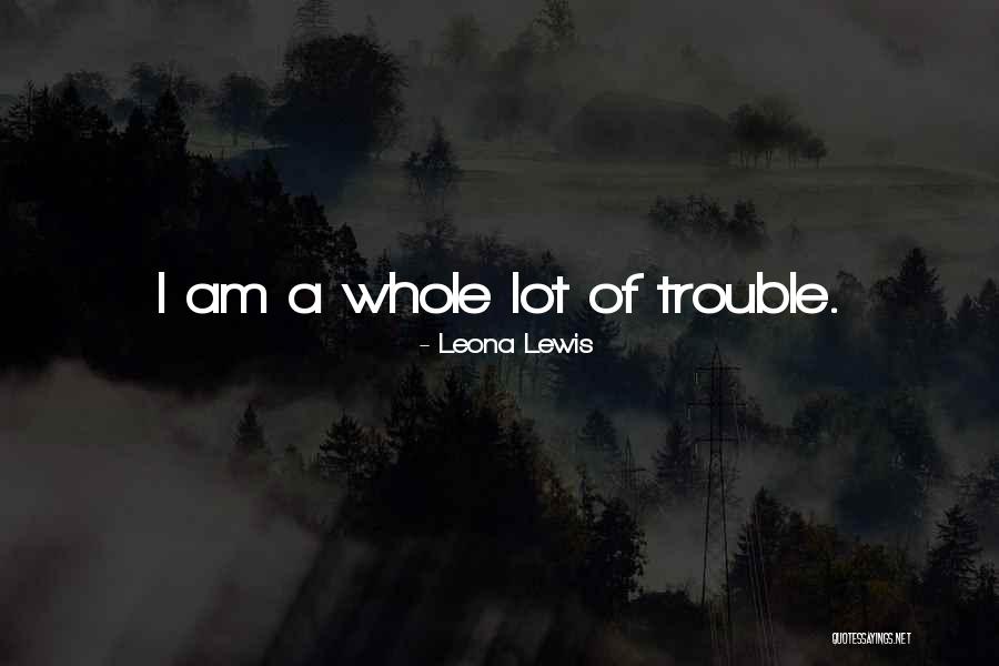 Skaftafell Quotes By Leona Lewis Skaftafell Quotes By Leona Lewis